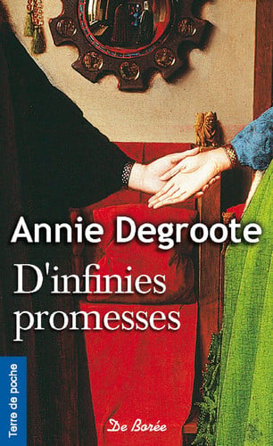 INFINIES PROMESSES D, de DEGROOTE ANNIE | portada del libro