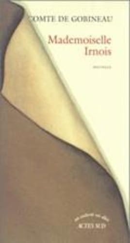 MADEMOISELLE IRNOIS, de Arthur de Gobineau | portada del libro