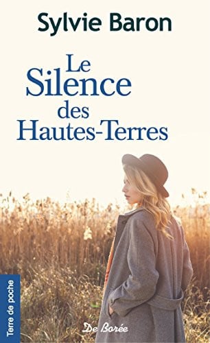 SILENCE DES HAUTES-TERRES LE, de BARON SYLVIE | portada del libro