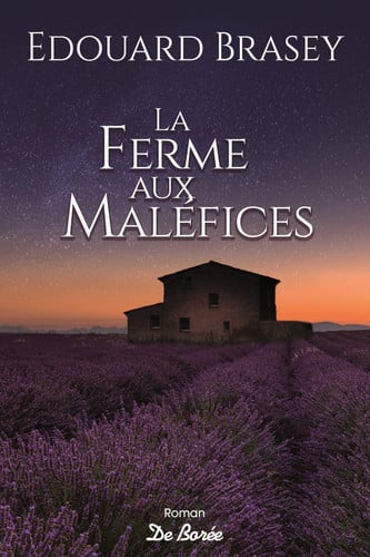 FERME AUX MALEFICES LA, de BRASEY EDOUARD | portada del libro