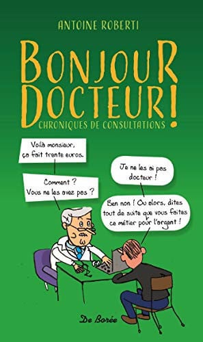 BONJOUR DOCTEUR, de ROBERTI ANTOINE | portada del libro