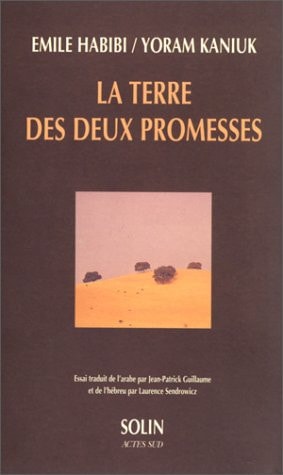LA TERRE DES DEUX PROMESSES, de Imīl Ḥabībī | portada del libro