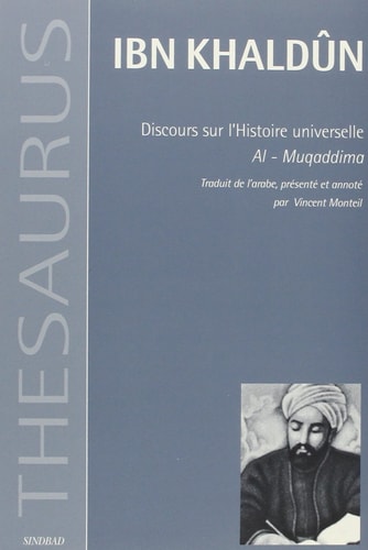 DISCOURS SUR L'HISTOIRE UNIVERSELLE, de Ibn Khaldūn | portada del libro