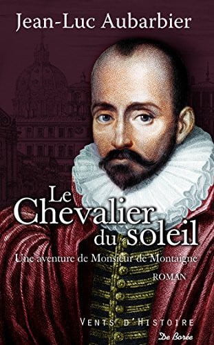 CHEVALIER DU SOLEIL LE, de AUBARBIER JEAN- | portada del libro