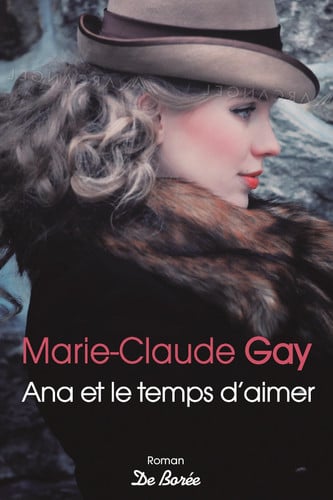 ANA ET LE TEMPS D'AIMER, de GAY MARIE-CLAUD | portada del libro