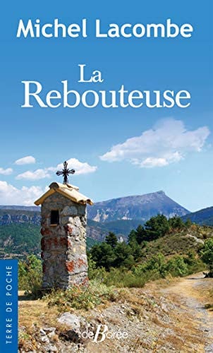 REBOUTEUSE LA, de LACOMBE MICHEL | portada del libro
