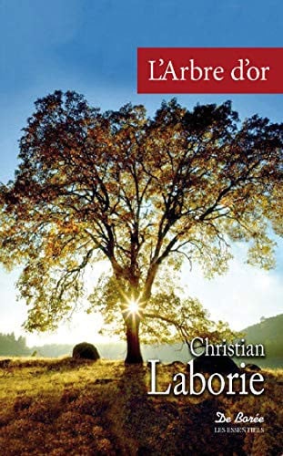 ARBRE D'OR L, de LABORIE CHRISTI | portada del libro
