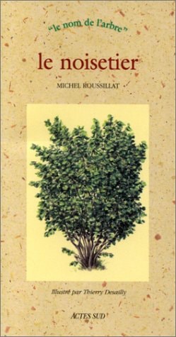 LE NOISETIER, de Michel Roussillat | portada del libro