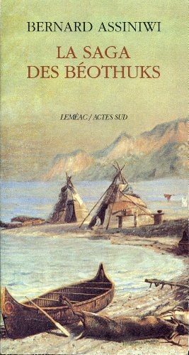LA SAGA DES BEOTHUKS, de Assiniwi | portada del libro