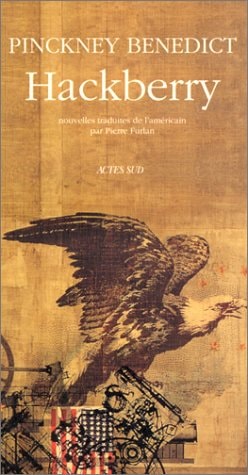 HACKBERRY, de Pinckney Benedict | portada del libro