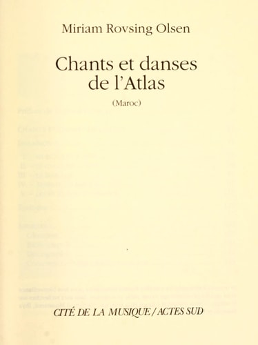 CHANTS ET DANSES DE L'ATLAS (MAROC) + 1 CD GRATUIT, de Miriam Rovsing Olsen | portada del libro