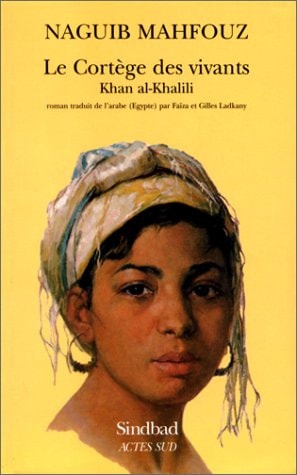 LE CORTEGE DES VIVANTS, de Naǧīb Maḥfūẓ | portada del libro