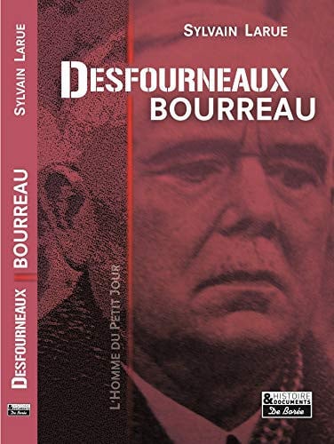DESFOURNEAUX BOURREAU, de LARUE SYLVAIN | portada del libro
