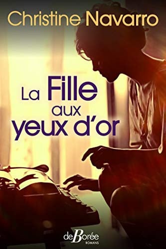 FILLE AUX YEUX D'OR LA, de NAVARRO CHRISTI | portada del libro