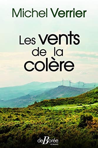 VENTS DE LA COLERE LES, de MICHEL VERRIER | portada del libro