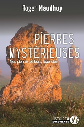 PIERRES MYSTERIEUSES, de MAUDHUY ROGER | portada del libro