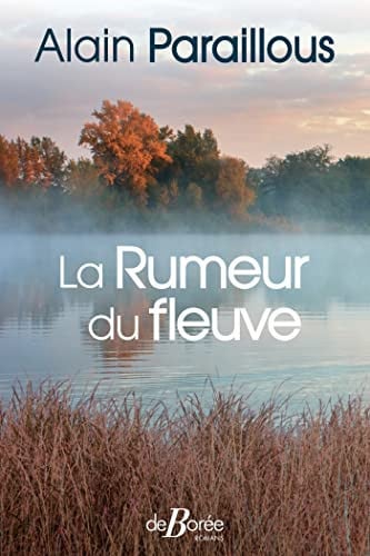LA RUMEUR DU FLEUVE, de PARAILLOUS ALAI | portada del libro