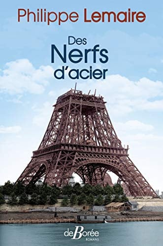 DES NERFS D'ACIER, de LEMAIRE PHILIPP | portada del libro