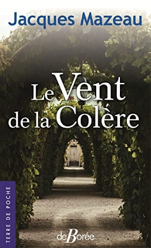 VENT DE LA COLERE LE, de MAZEAU JACQUES | portada del libro