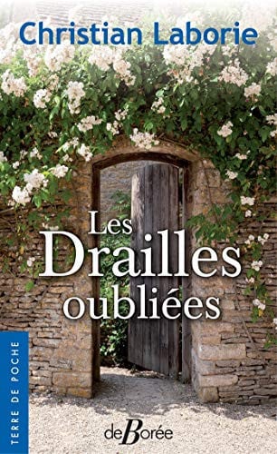 DRAILLES OUBLIEES LES, de LABORIE CHRISTI | portada del libro