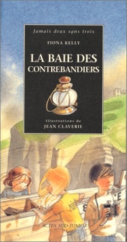 LA BAIE DES CONTREBANDIERS, de Fiona Kelly | portada del libro
