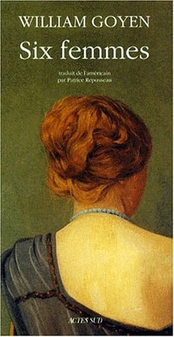 SIX FEMMES, de William Goyen | portada del libro