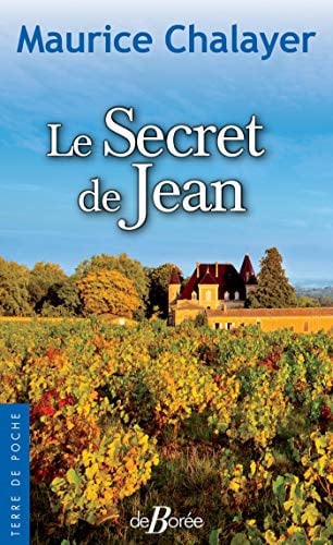 SECRET DE JEAN LE, de CHALAYER MAURIC | portada del libro