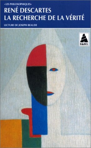 LA RECHERCHE DE LA VERITE PAR LA LUMIERE NATURELLE, de René Descartes | portada del libro