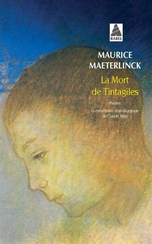 LA MORT DE TINTAGILES, de Maurice Maeterlinck | portada del libro