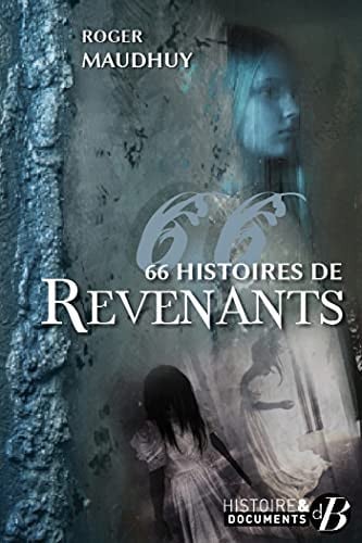 66 HISTOIRES DE REVENANTS, de MAUDHUY ROGER | portada del libro