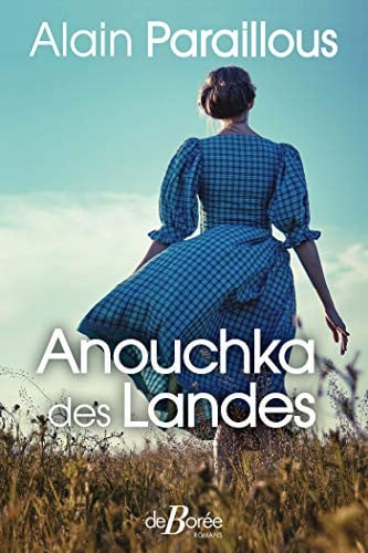 ANOUCHKA DES LANDES, de PARAILLOUS ALAI | portada del libro