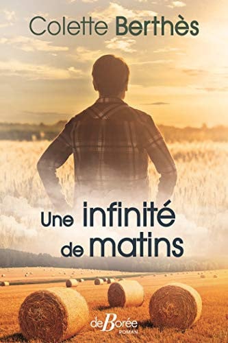 UNE INFINITE DE MATINS, de BERTHES COLETTE | portada del libro