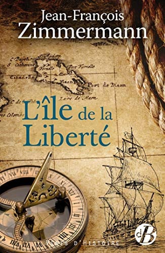 L'ILE DE LA LIBERTE, de ZIMMERMANN JEAN | portada del libro