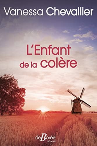 L'ENFANT DE LA COLERE, de CHEVALLIER VANE | portada del libro