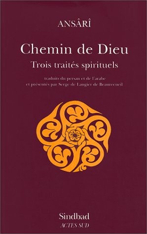 CHEMIN DE DIEU TROIS TRAITES SPIRITUELS, de Serge de Beaurecueil | portada del libro