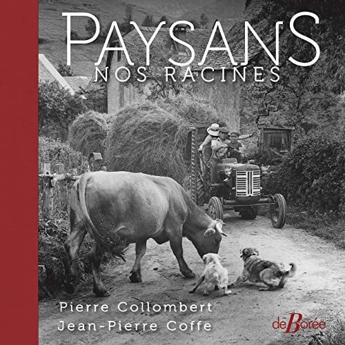 PAYSANS NOS RACINES, de COLLOMBERT PIER | portada del libro