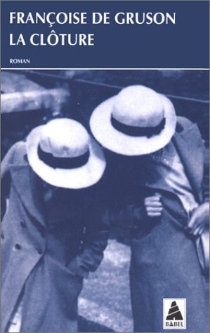LA CLOTURE, de Françoise de Gruson | portada del libro