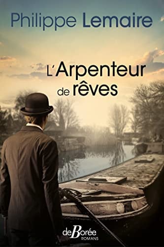 L'ARPENTEUR DE REVES, de LEMAIRE PHILIPP | portada del libro