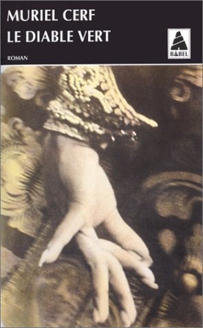 LE DIABLE VERT, de Muriel Cerf | portada del libro