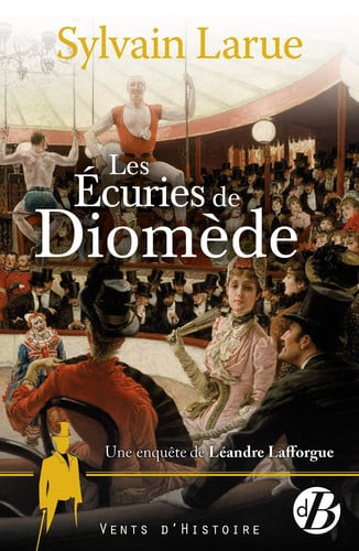 LES ECURIES DE DIOMEDE, de LARUE SYLVAIN | portada del libro
