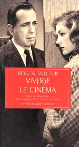 VIVRE LE CINEMA, de Tailleur | portada del libro