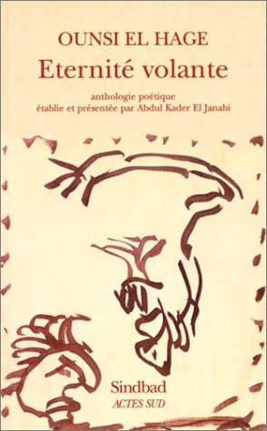 ETERNITE VOLANTE, de Ounsi al Haj | portada del libro