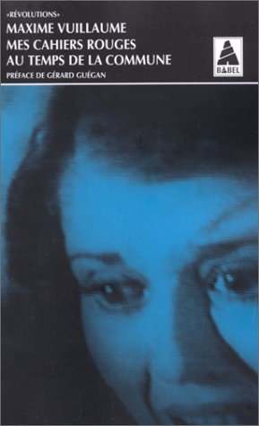 MES CAHIERS ROUGES AU TEMPS DE LA COMMUNE, de Vuillaume | portada del libro