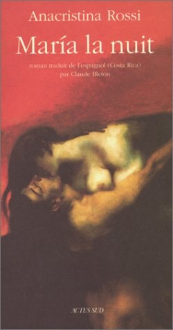 MARIA LA NUIT, de Anacristina Rossi | portada del libro