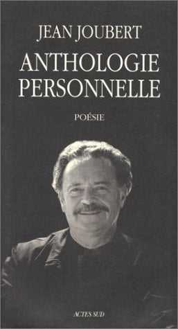 ANTHOLOGIE PERSONNELLE (JOUBERT), de Joubert | portada del libro