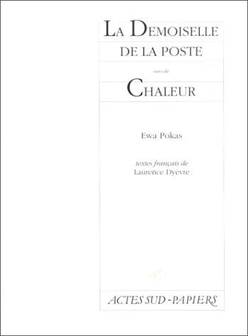 LA DEMOISELLE DE LA POSTE, SUIVI DE CHALEUR, de Pokas | portada del libro