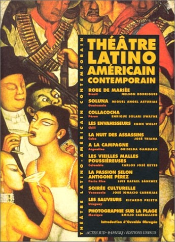 THEATRE LATINO-AMERICAIN CONTEMPORAIN (1940-1990), de Collectif | portada del libro