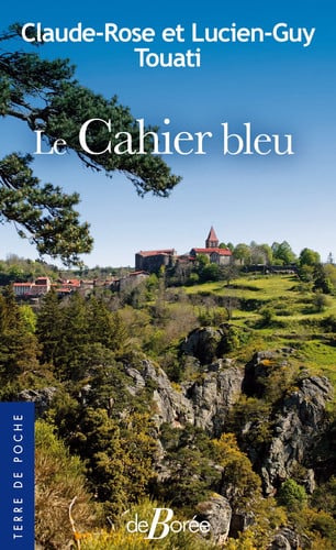 LE CAHIER BLEU, de TOUATI CLAUDE-R | portada del libro