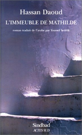 L'IMMEUBLE DE MATHILDE, de Hassan Daoud | portada del libro