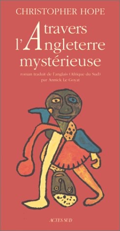 A TRAVERS L'ANGLETERRE MYSTERIEUSE, de Christopher Hope | portada del libro